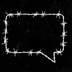Rob Dobi - Barb Wire, Censorship, Communication, Conversation, Freedom of Speech, Speech, Talk